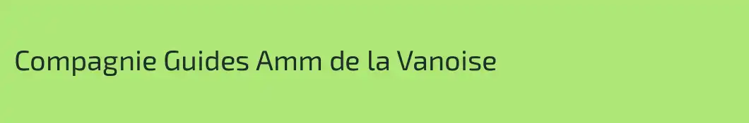 Compagnie Guides Amm de la Vanoise